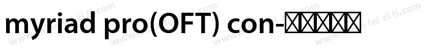 myriad pro(OFT) con字体转换